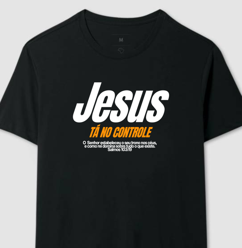 Jesus tá no controle