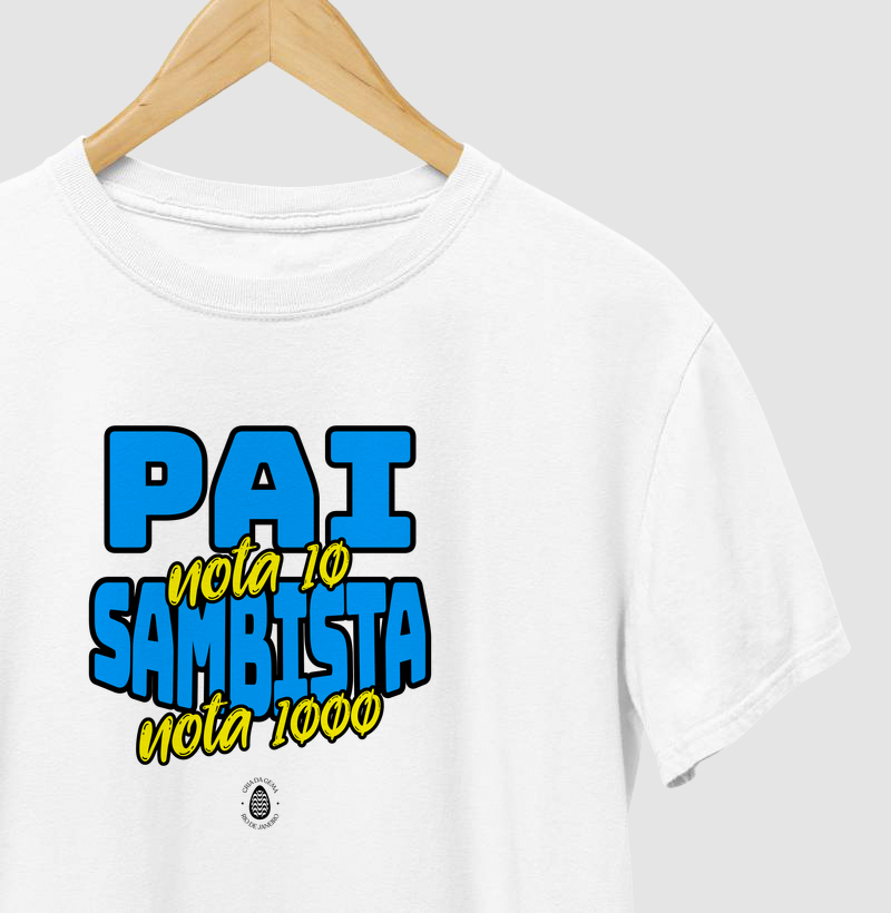 Camiseta Pai 10... Sambista 1000