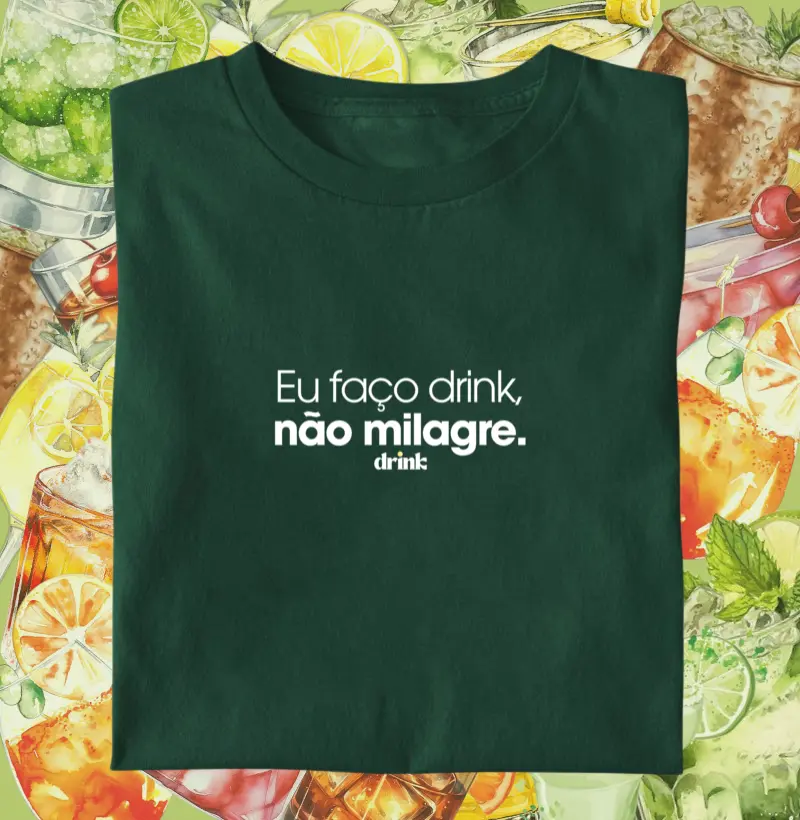 Eu faço drink, não milagre