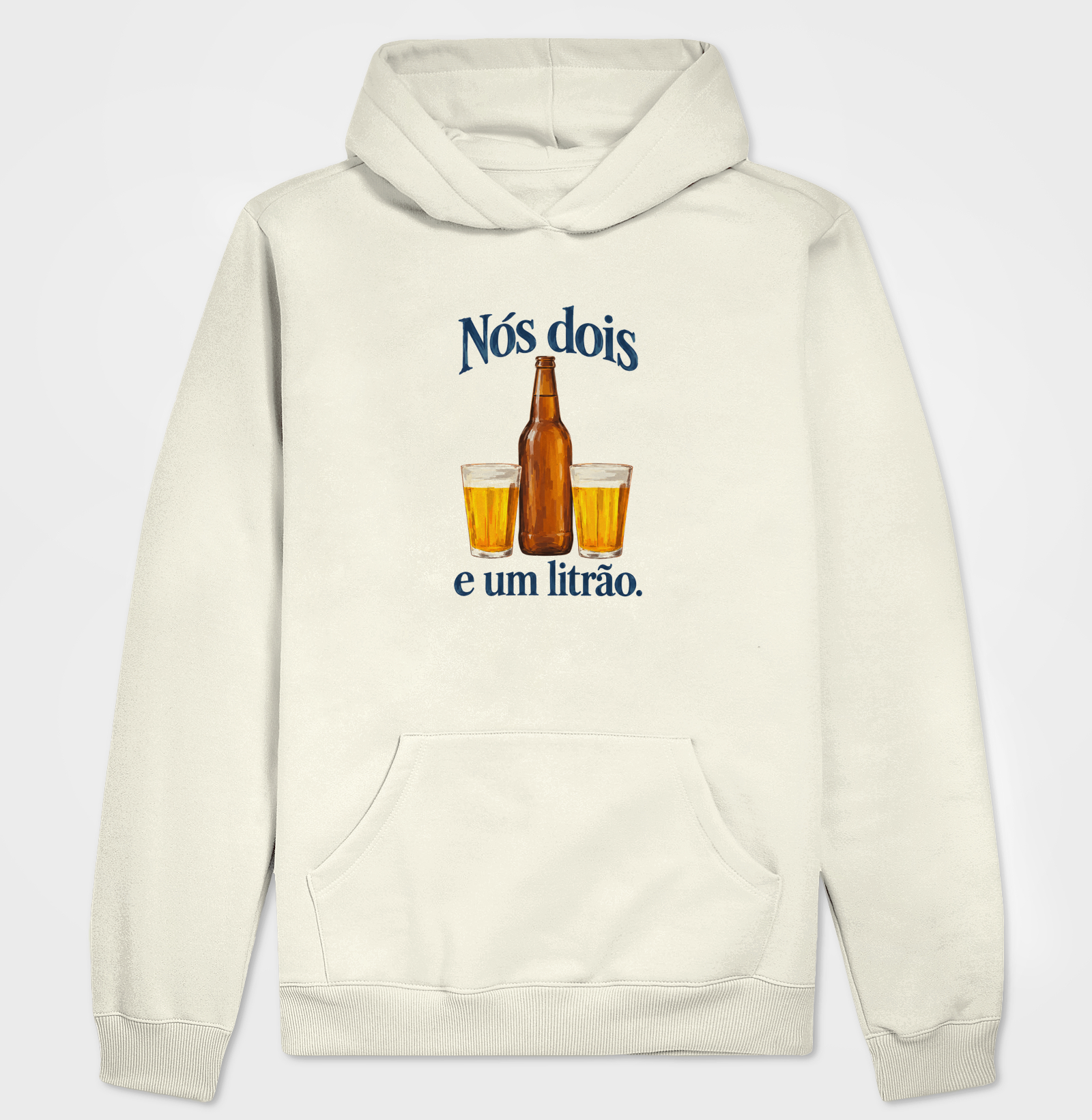 Nós 2 e um litrão - Hoodie Moletom
