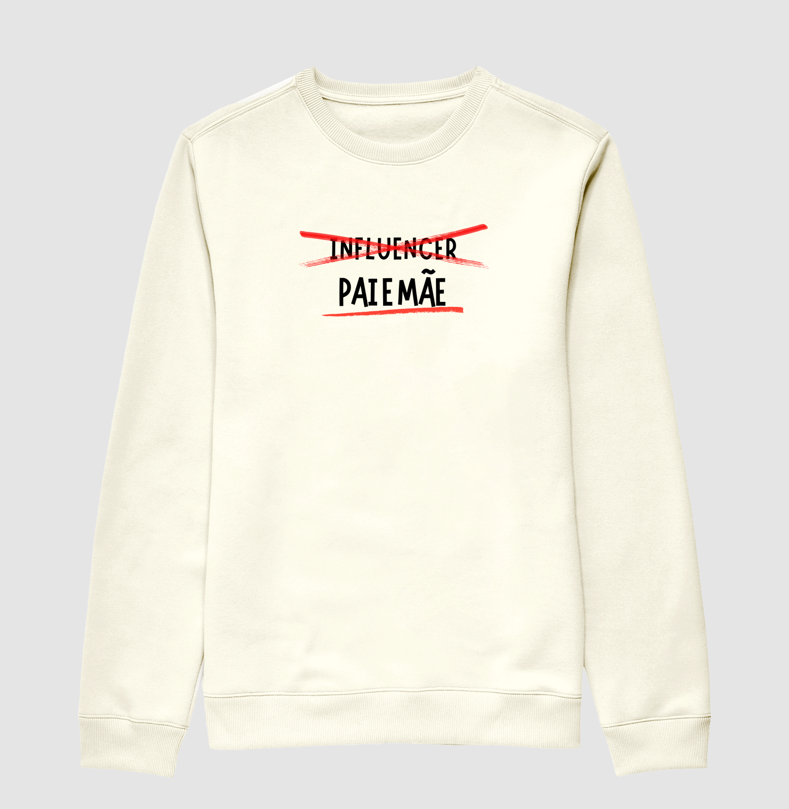 Influencer Não. PAI e MÃE sim!