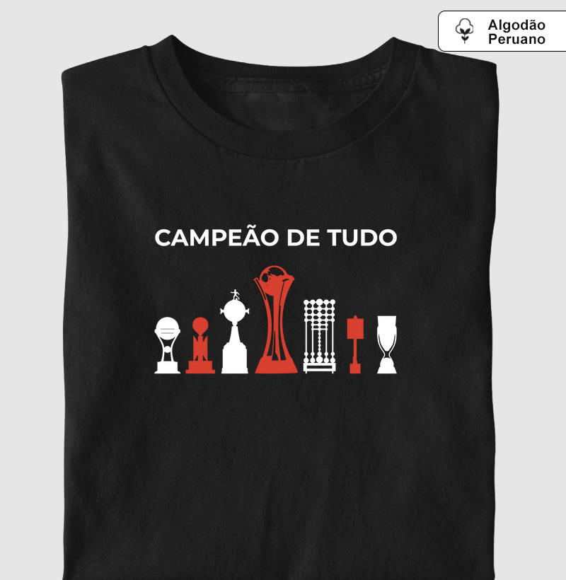 Camiseta Algodão Peruano Campeão de Tudo