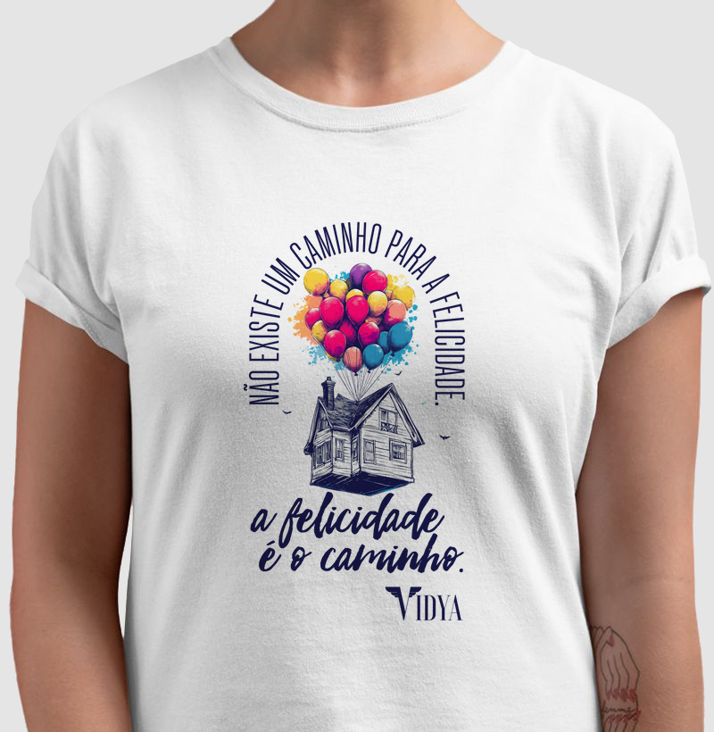 Felicidade é o Caminho