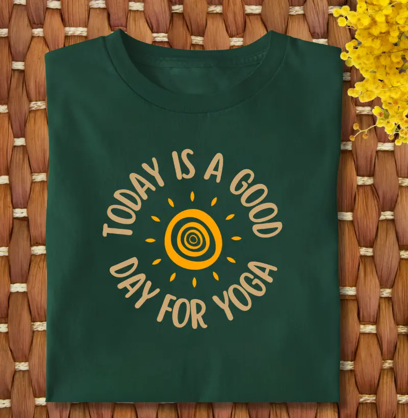 Hoje É Um Bom Dia Para Yoga - Camiseta