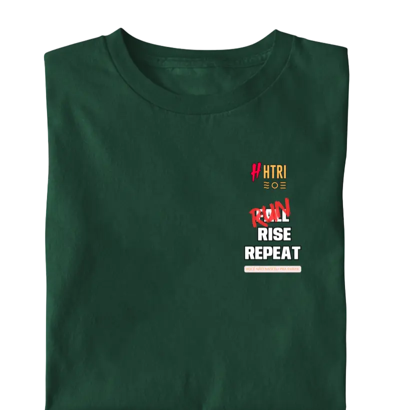 Camisa 🔥 RUN. FALL. RISE. REPEAT.