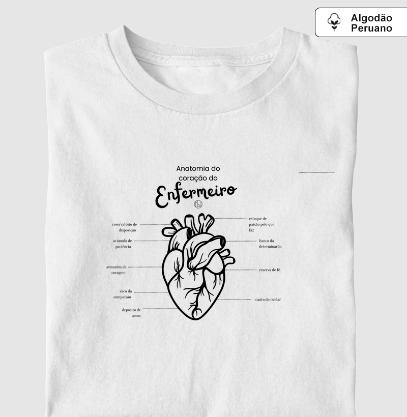 Camiseta Coração do Enfermeiro  algodão peruano 