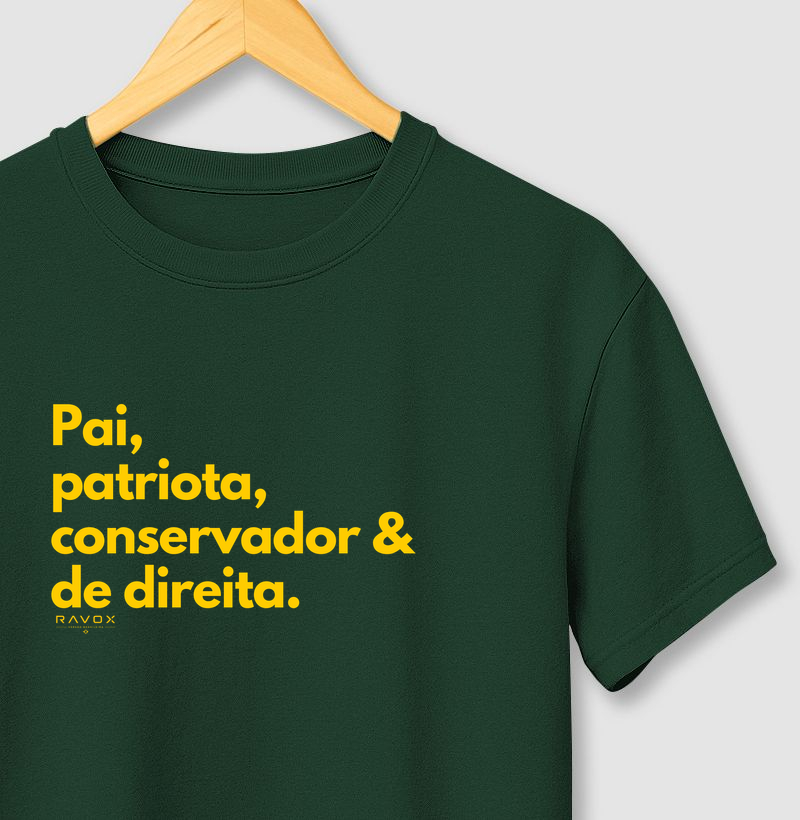 Pai, patriota, conservador e de direita.