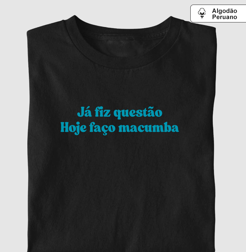 Hoje faço macumba