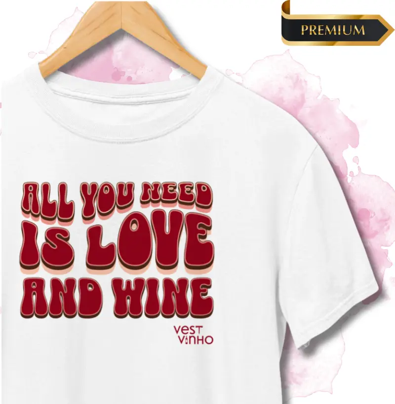 All You Need is Love and Wine Premium