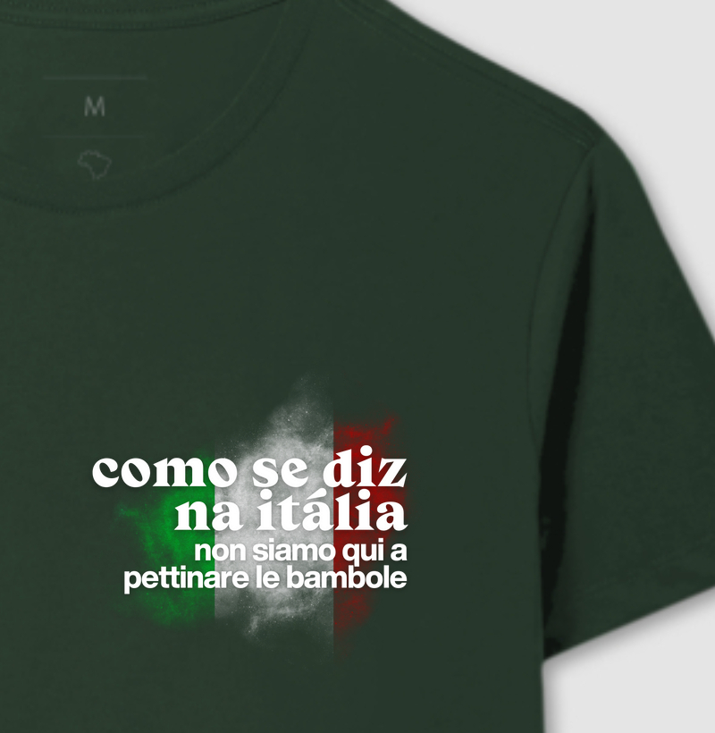 Como se diz na Itália: "não estamos aqui para perder tempo"