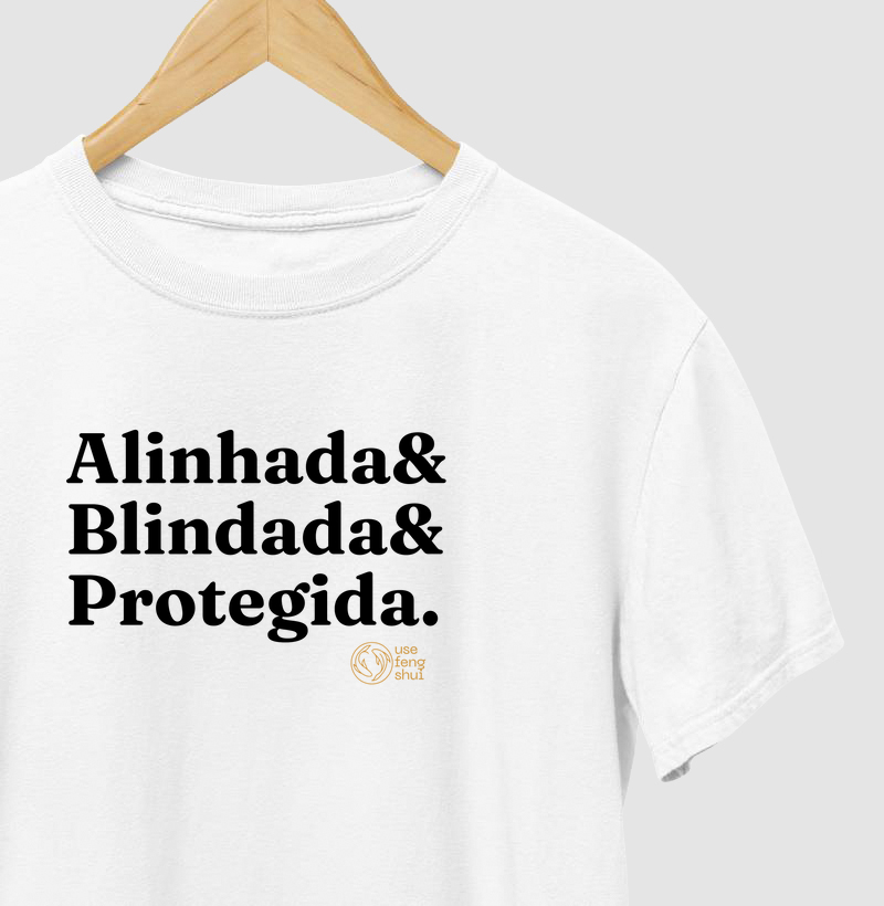 Alinhada, Blindada e Protegida