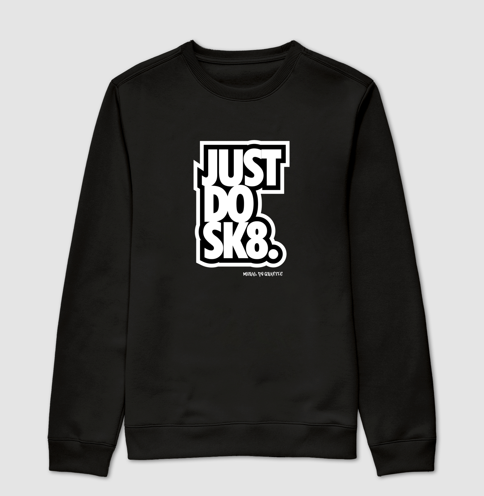 JUST DO SK8.