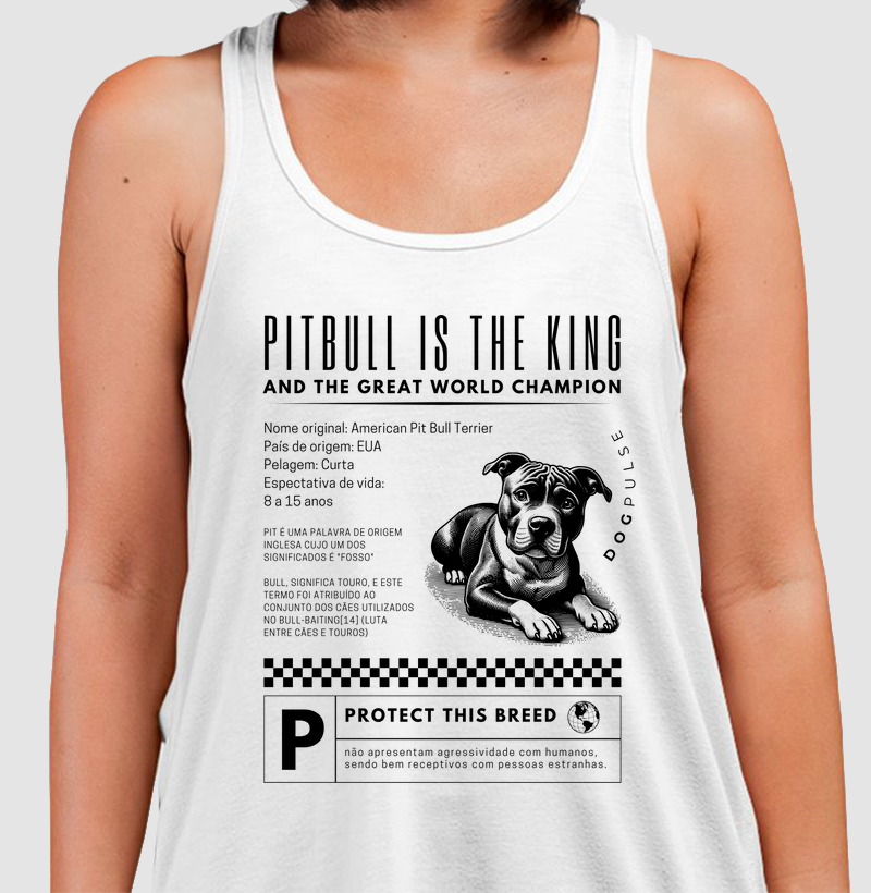 Camiseta Regata Dog Pulse Pitbull Is The King – Power in Paws