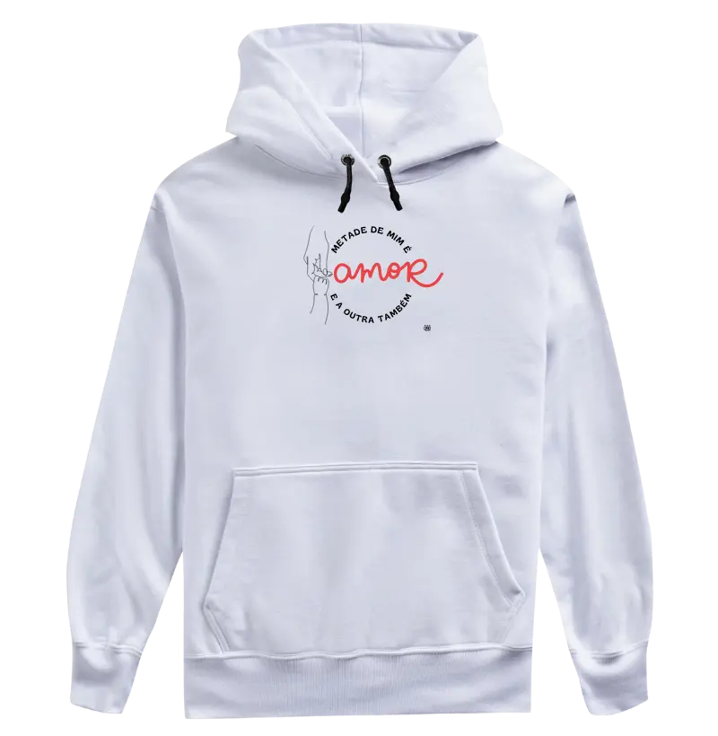 Metade de mim é Amor e a outra também]