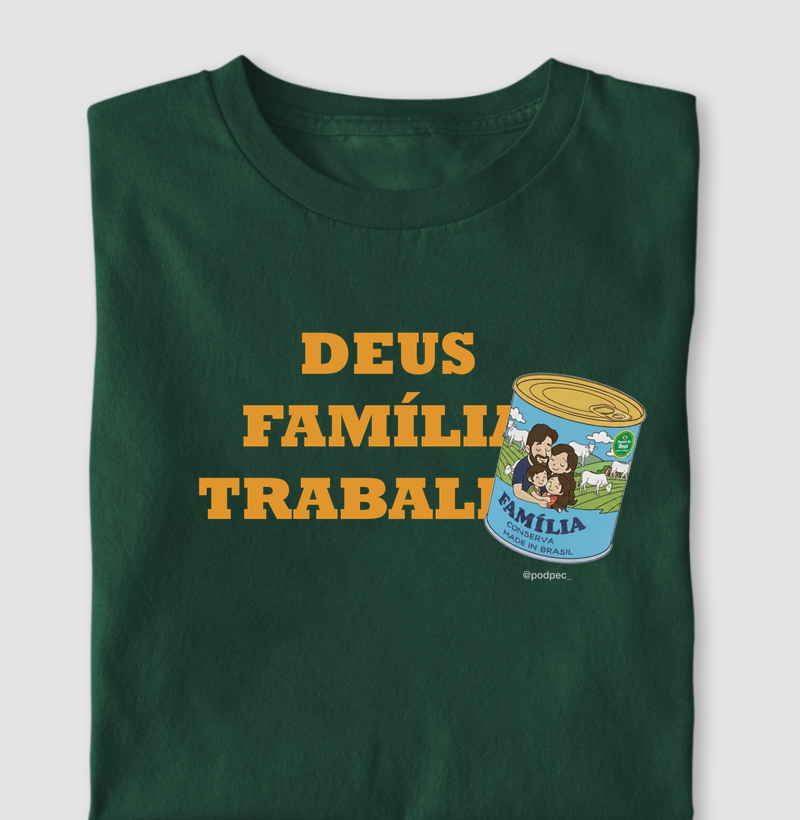 Deus, Família, Trabalho