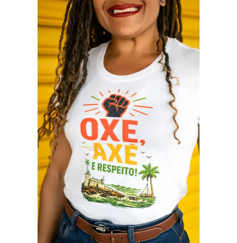 Camiseta Oxe, Axé e Respeito! Coleção Baianês. Masculina e Feminina. Algodão Premium.