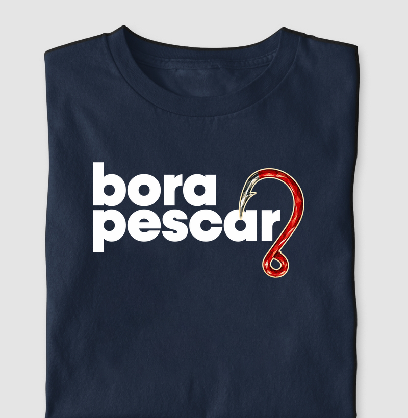 Bora Pescar!🪝 - Camiseta