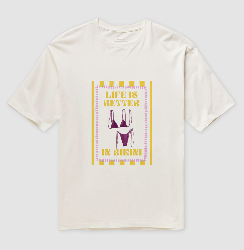 Life is better in bikini