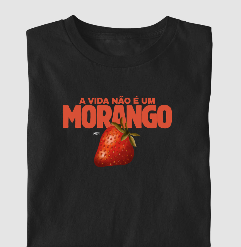 A vida não é um morango