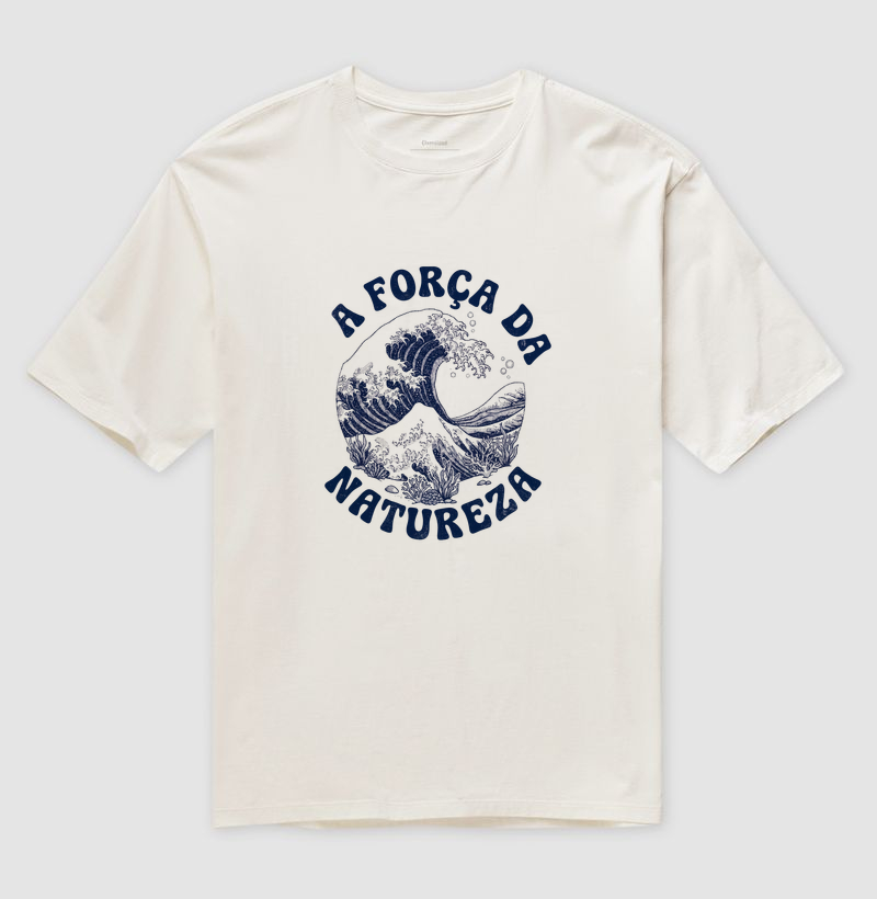 Camiseta Quebra da Onda (A Força da Natureza)