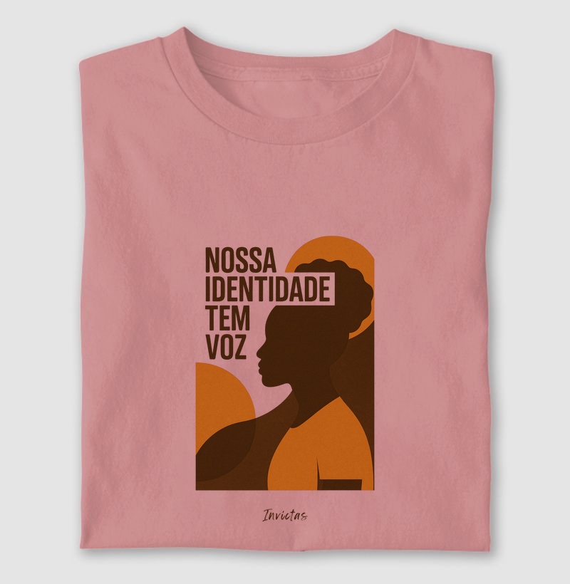 Camiseta Algodão Penteado - Nossa Identidade Tem Voz