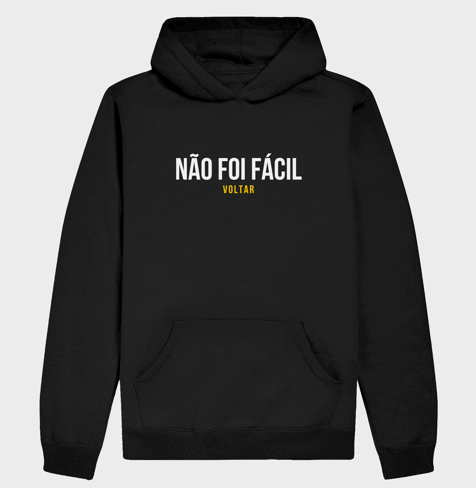 Não foi fácil