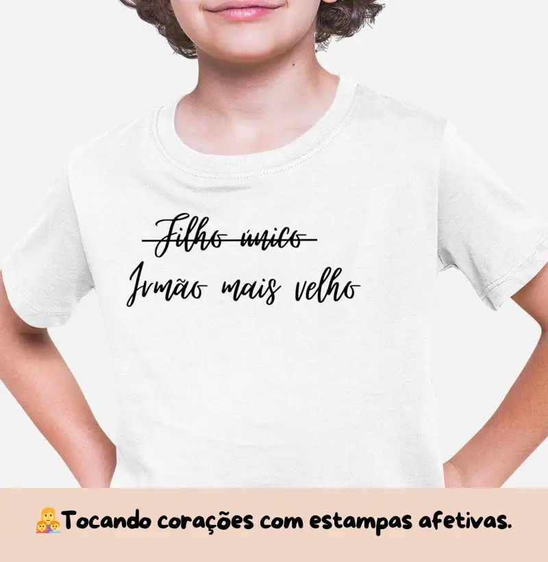 Camiseta Irmão mais velho