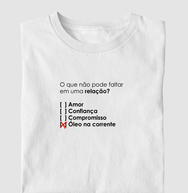 Camiseta O que não pode faltar em uma relação? - GoodTrail Branca