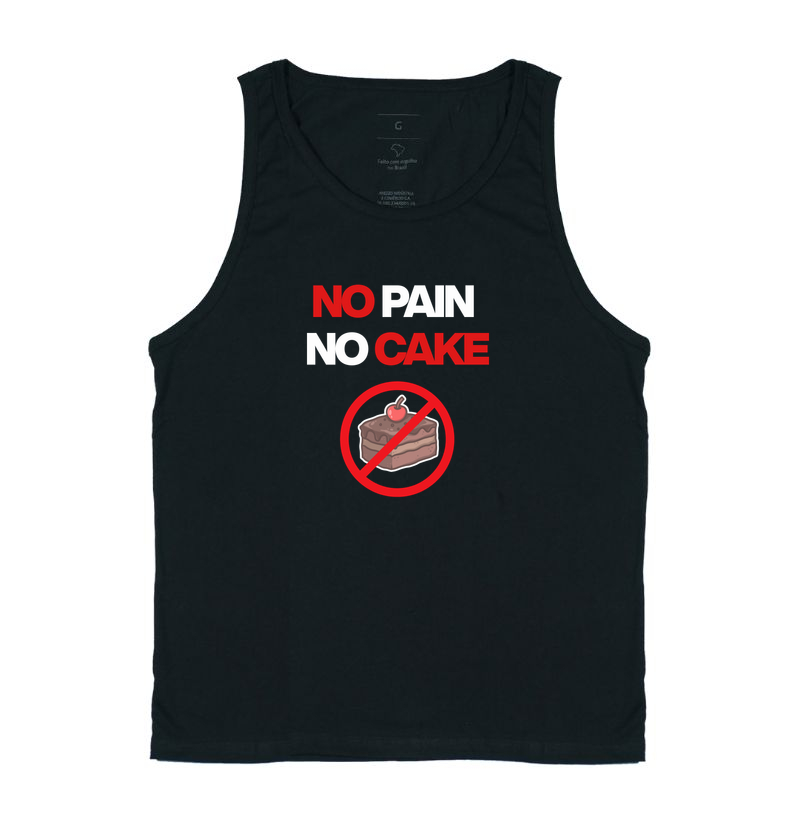 NO PAIN, NO CAKE