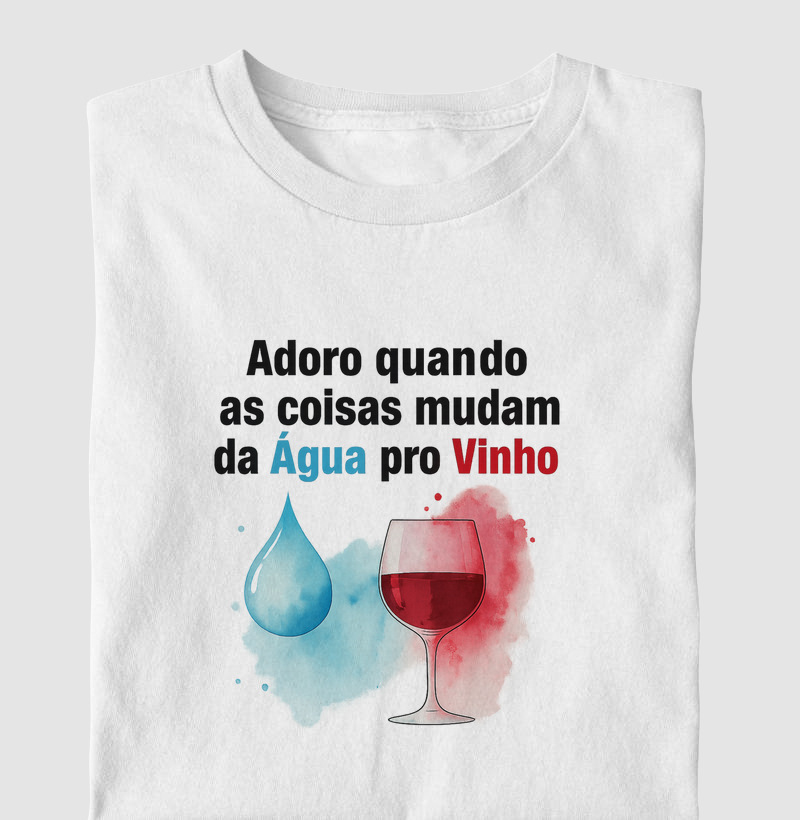 Camiseta Mudança que vale o Brinde