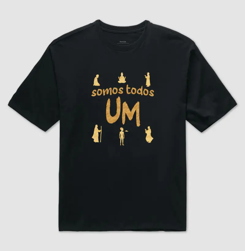 Somos Todos Um • Espiritualidade (oversized)