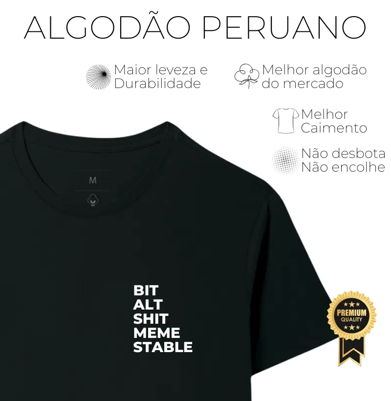 Bit Alt Shit Meme - Algodão Peruano