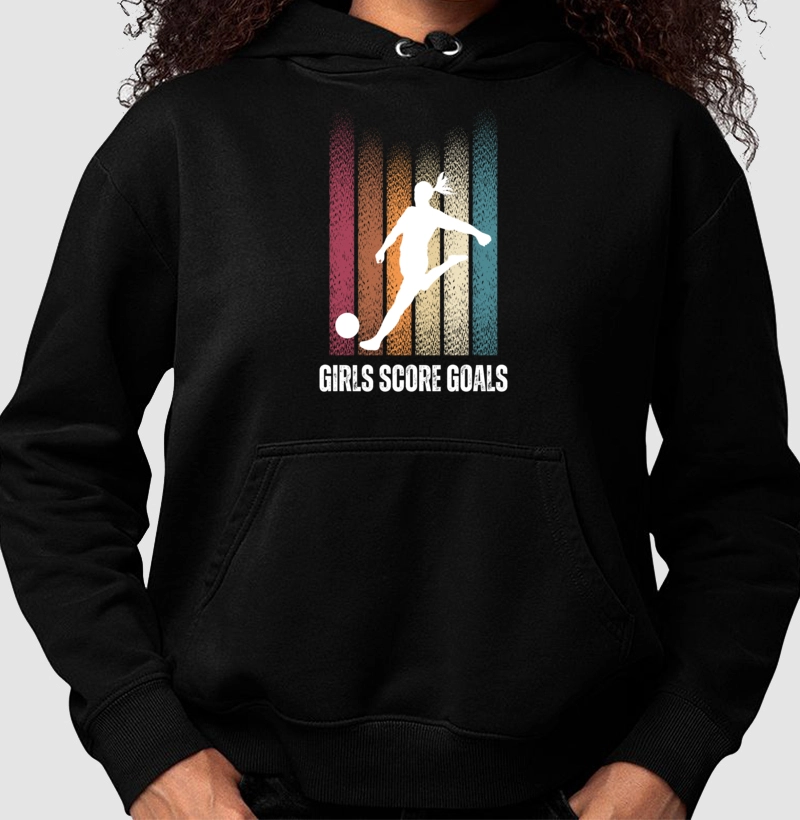 Moletom Girls Score Goals