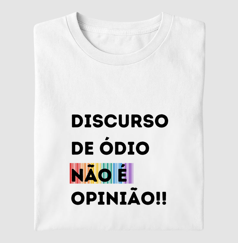 DISCURSO DE ÓDIO NÃO É OPNIÃO!