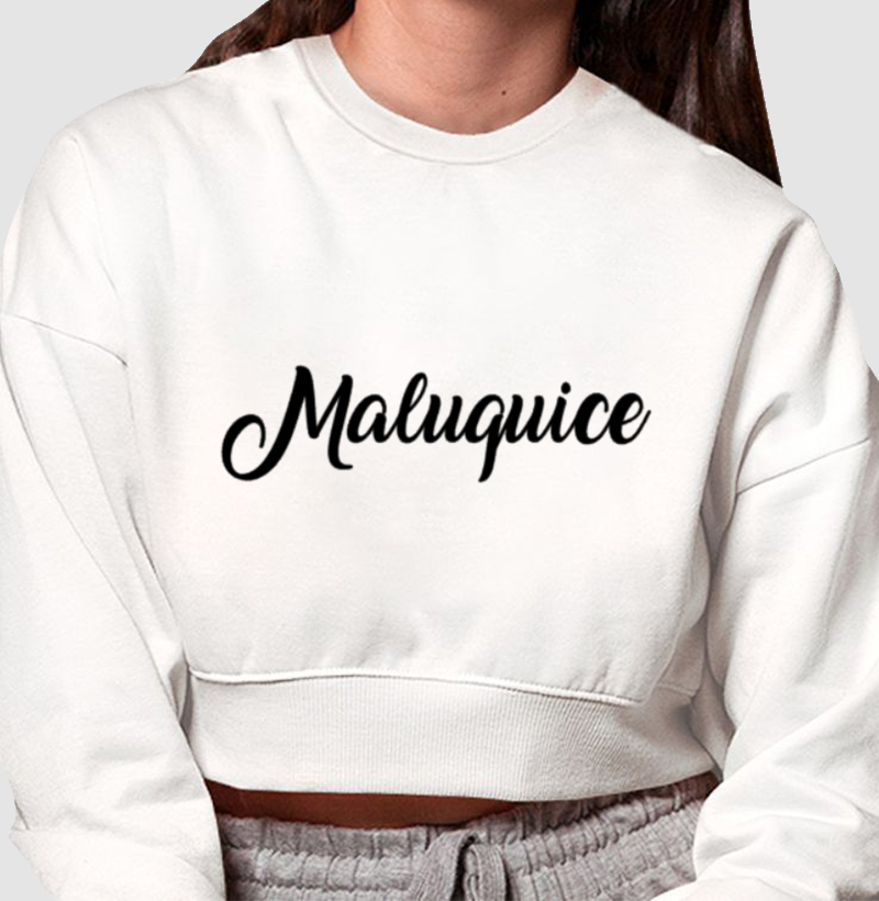 Cropedd Moletom Maluquice