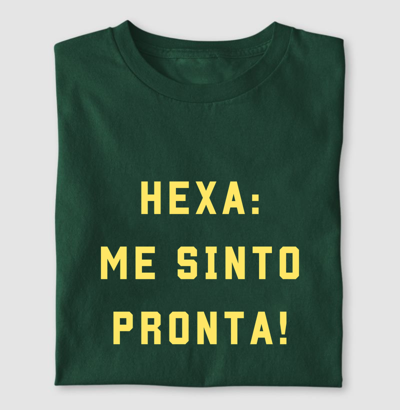 Hexa: Me sinto pronta Verde