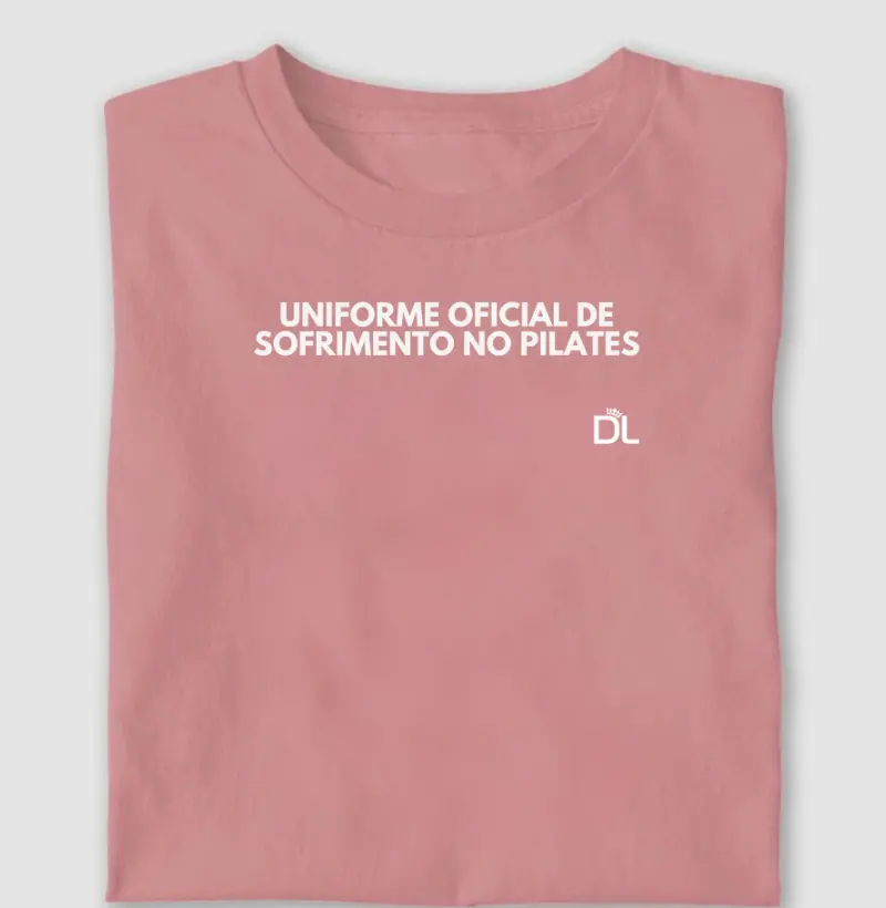 Uniforme Oficial de Sofrimento no Pilates