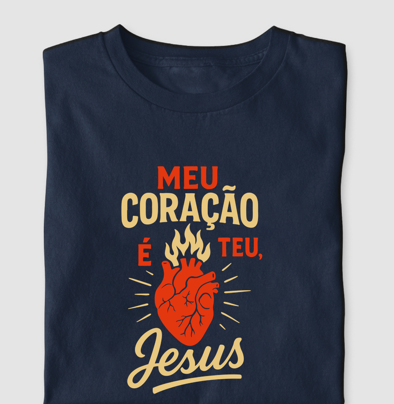 Camiseta meu coração é teu Jesus