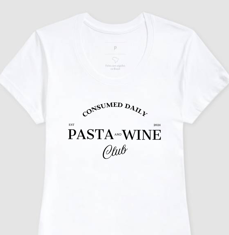 Camiseta Feminina Pasta and Wine