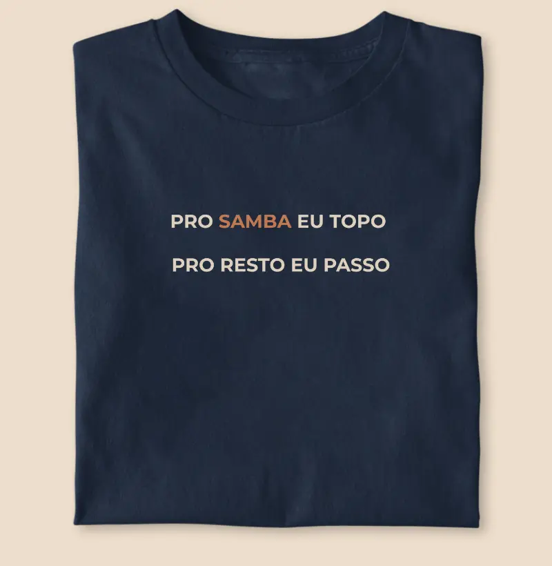 Só se for samba