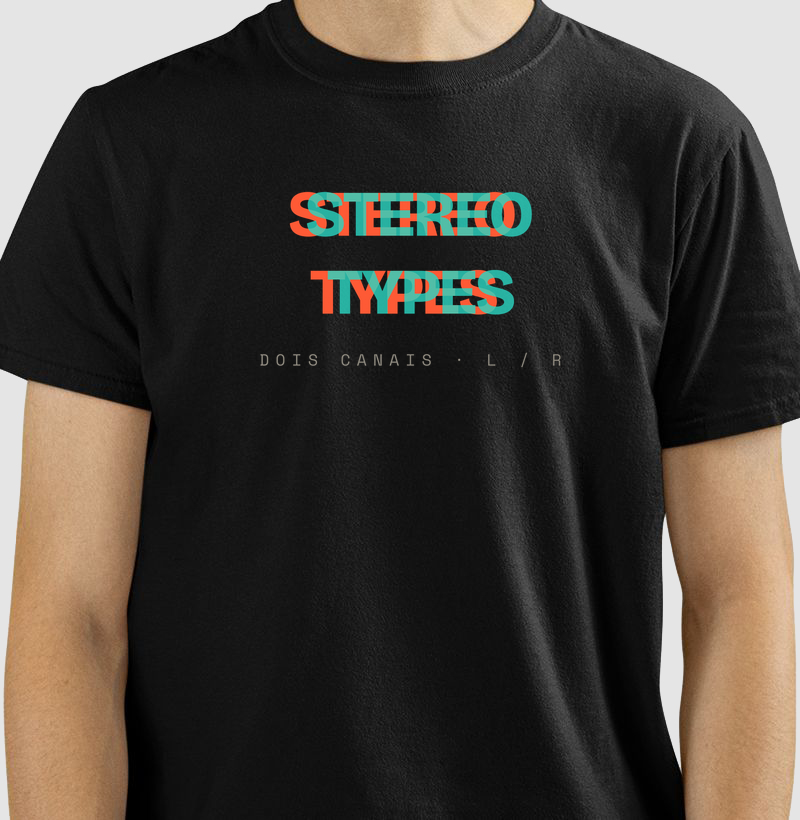 STEREO TYPES · Anaglyph · Traço Claro