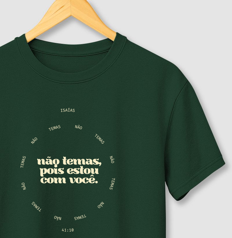 Camiseta Não temas.