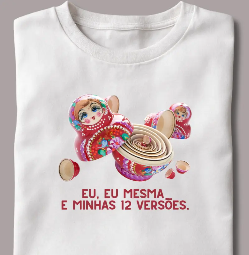 Eu, Eu Mesma e Minhas 12 Versões