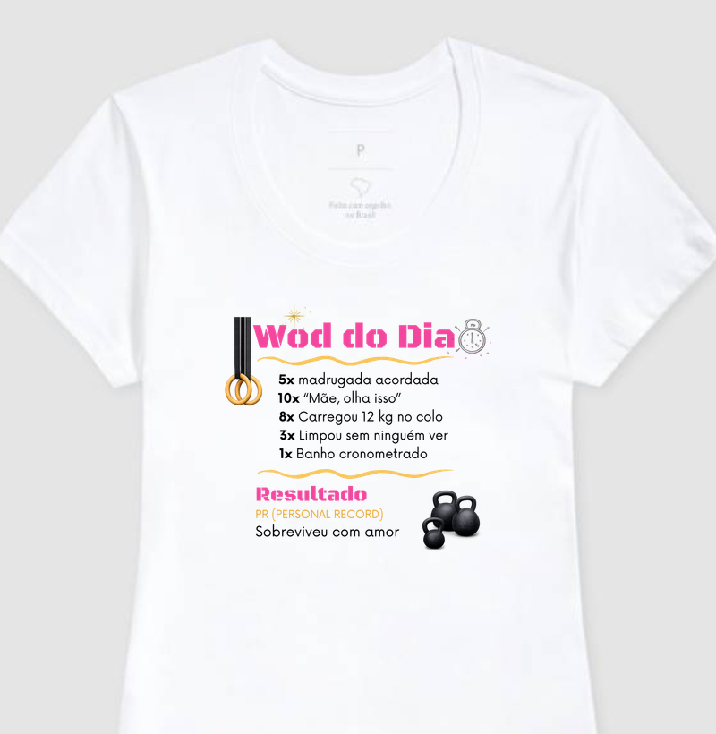 Wod do dia (TSHIRT)
