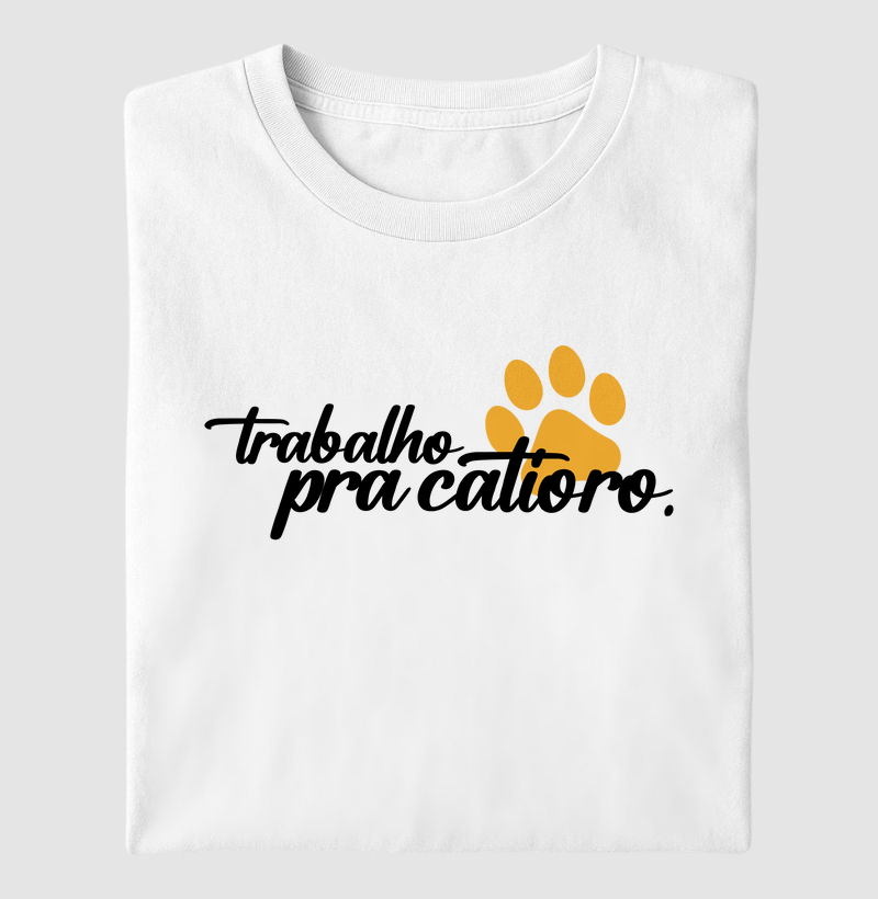 Trabalho pra Catioro!