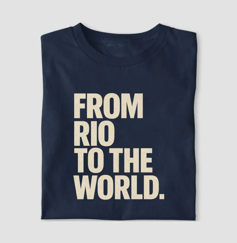 FROM RIO TO THE WORLD