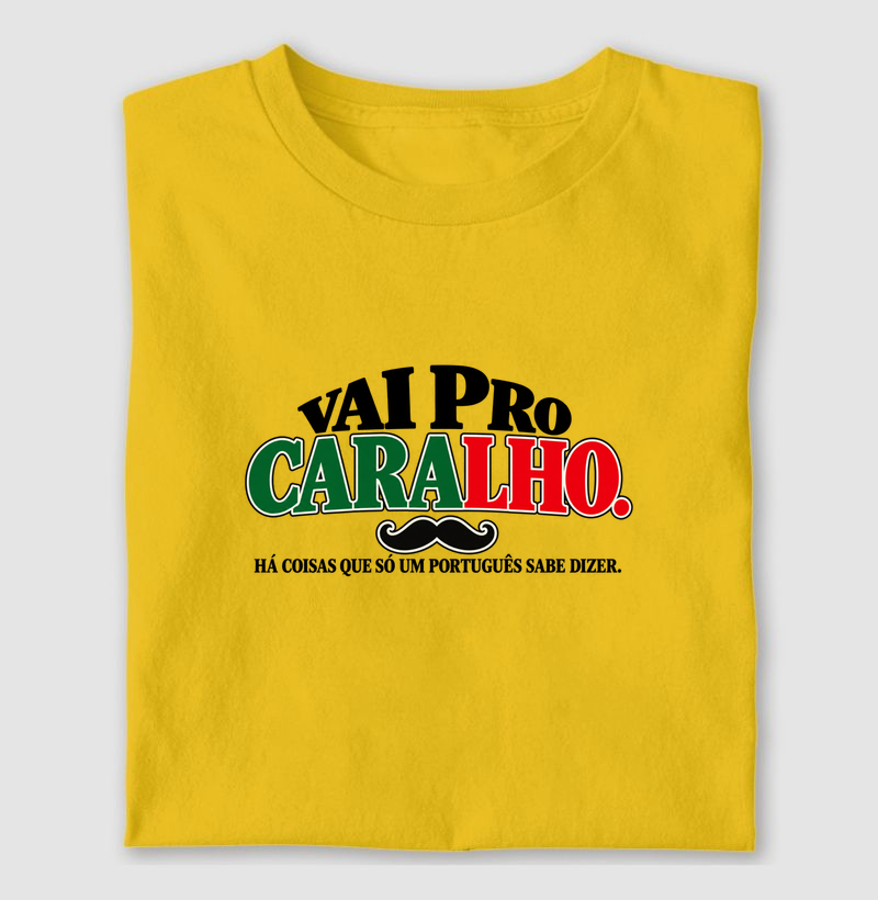 Vai pro caralho à Portuguesa