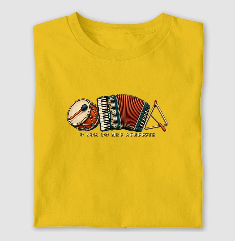 O som do meu Nordeste - Camiseta