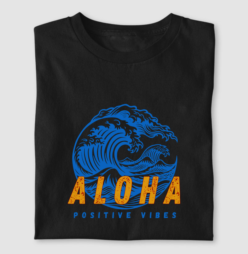 Aloha positive vibes