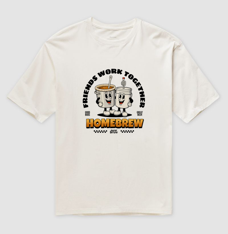 Friends Work Together - New Brew - Camiseta Oversized